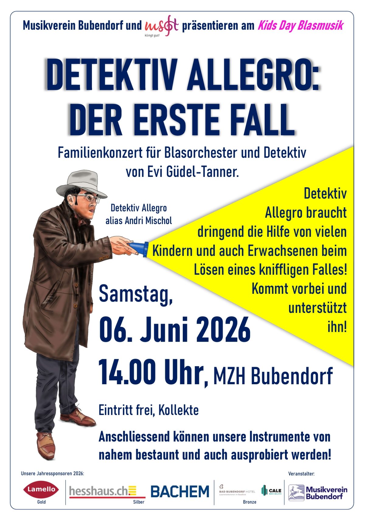 Musikverein Bubendorf, 06.06.2026 Familienkonzert «Detektiv Allegro – Der erste Fall»